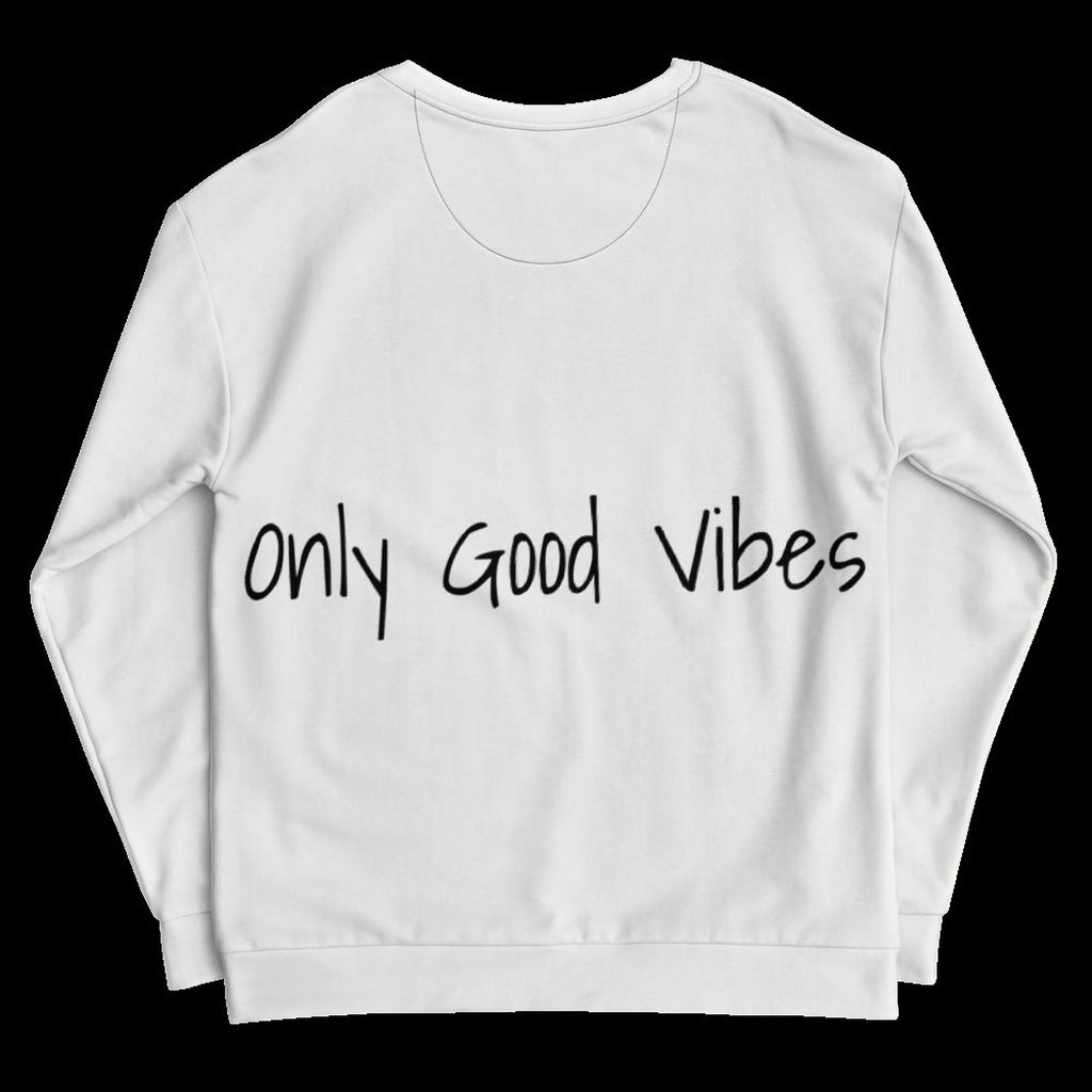 A white sweatshirt with the text "only Good Vibes" printed on the back.