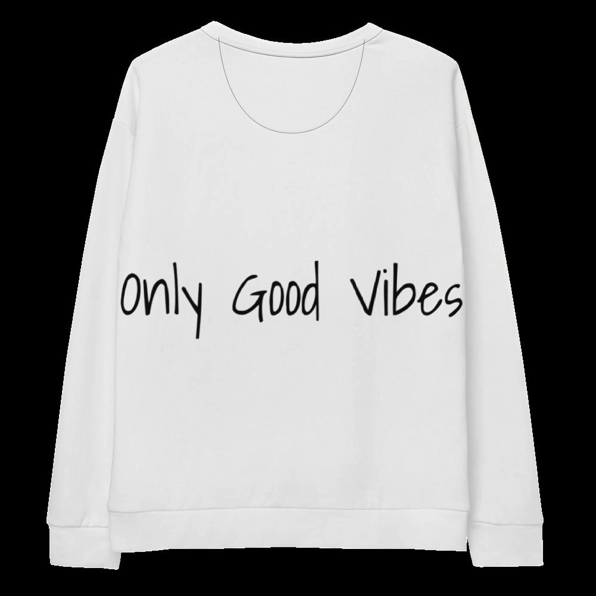 A white long-sleeved sweater with the text "only good vibes" printed on it.